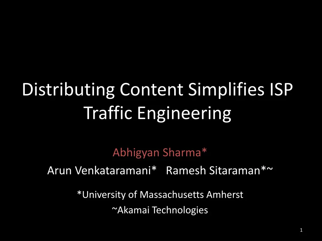 distributing content simplifies isp traffic n.w