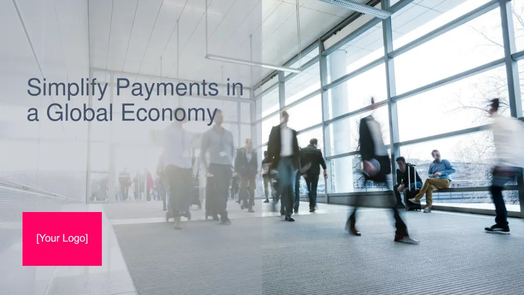 simplify payments in a global economy n.w