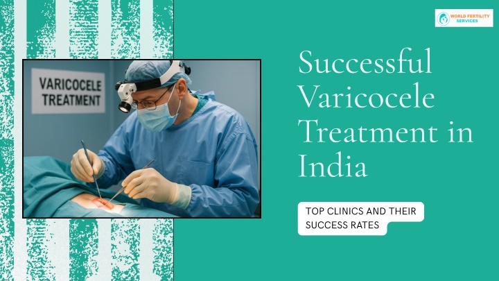 successful varicocele treatment in india n.w