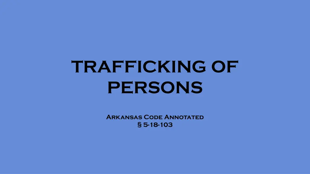 trafficking of persons n.w
