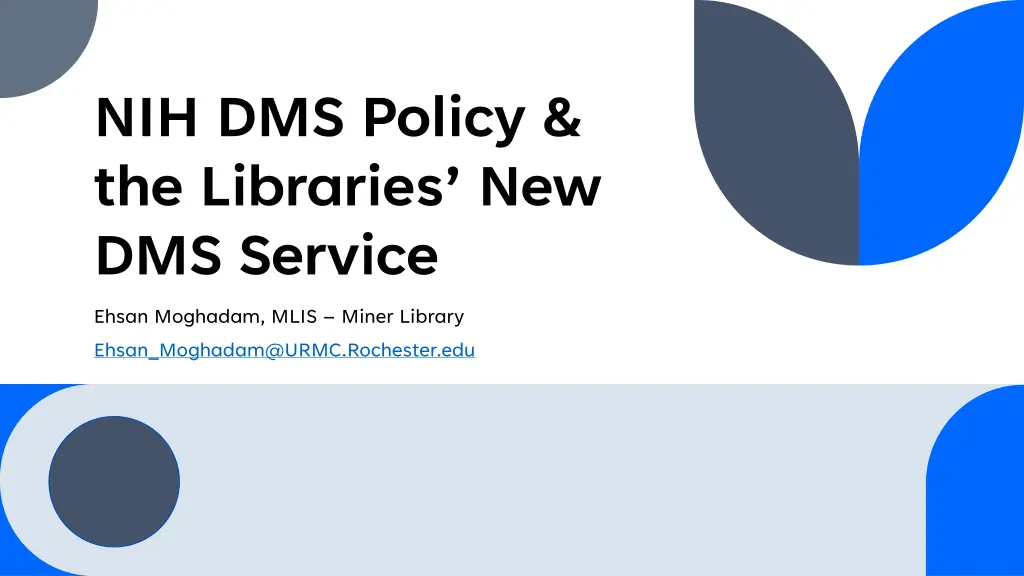 nih dms policy the libraries new dms service n.w