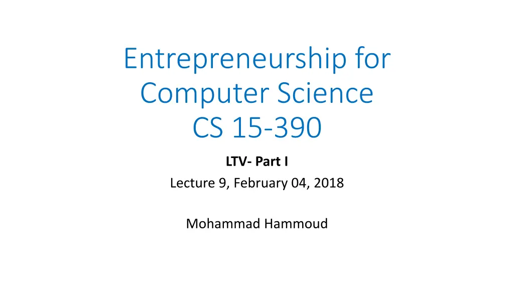 entrepreneurship for computer science cs 15 390 n.w