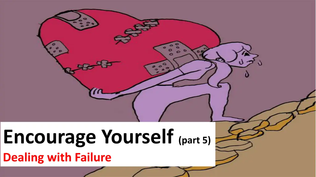 encourage yourself part 5 dealing with failure n.w