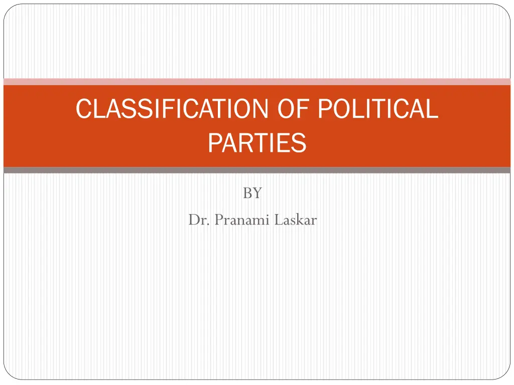 classification of political parties n.w