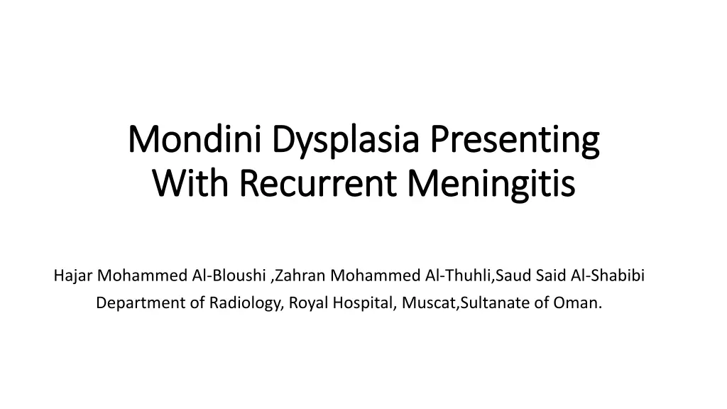 mondini dysplasia presenting mondini dysplasia n.w
