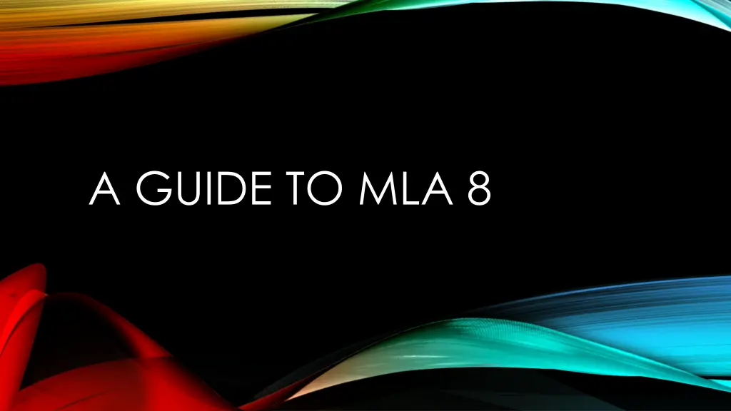 a guide to mla 8 n.w