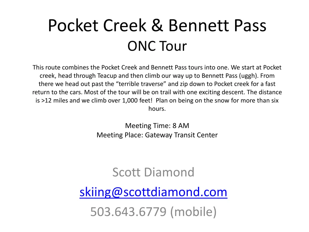 pocket creek bennett pass onc tour n.w