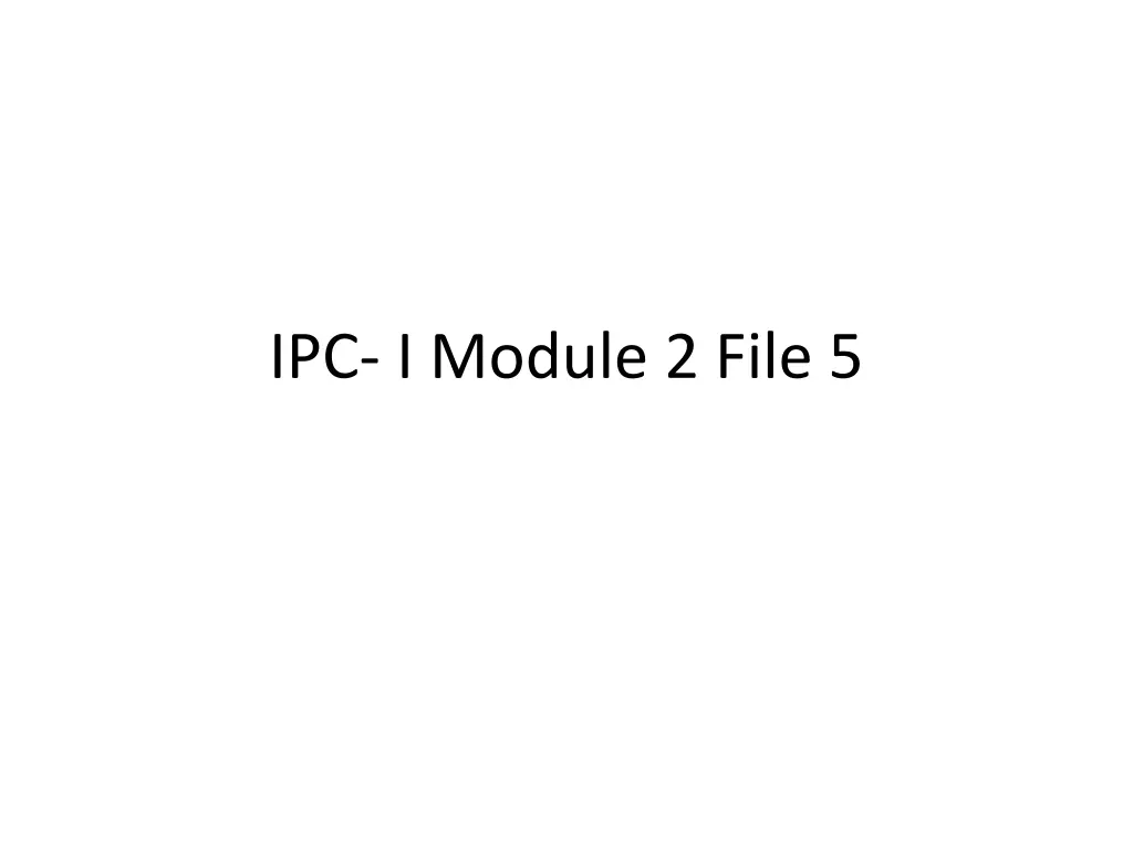 ipc i module 2 file 5 n.w