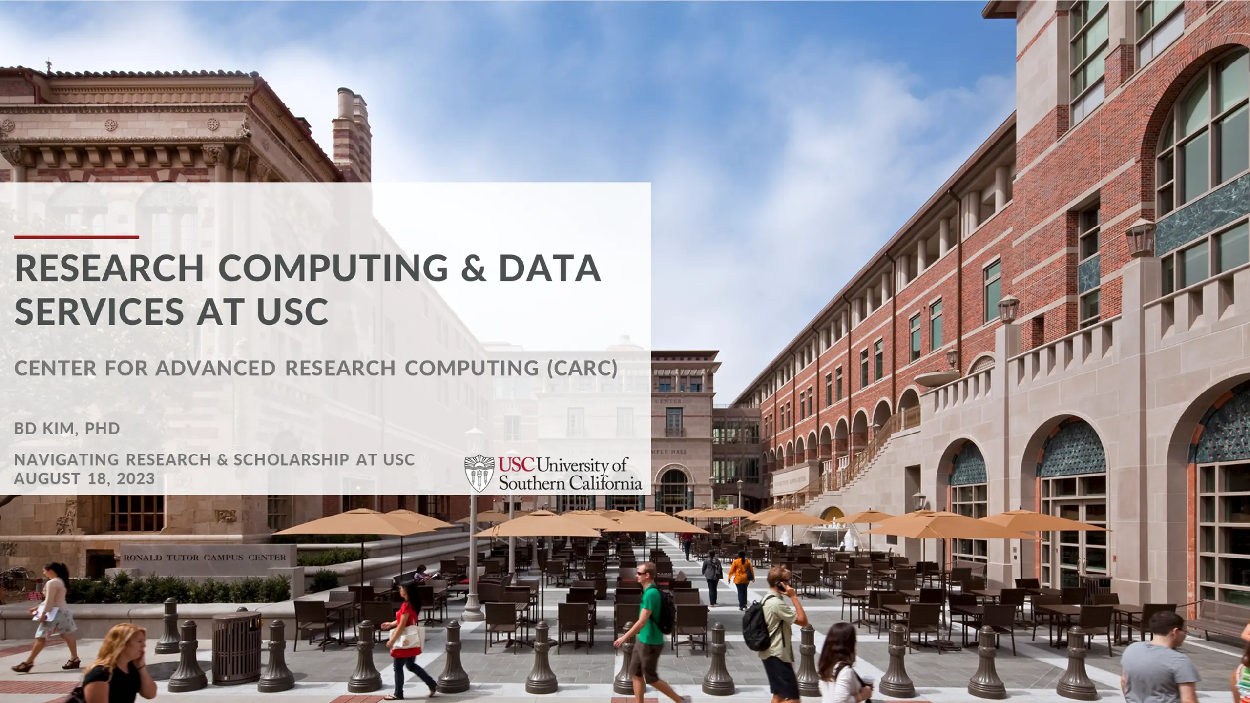 Research Computing & Data Services at USC Center