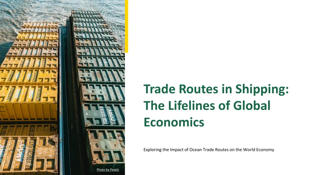 trade routes in shipping the lifelines of global n.w