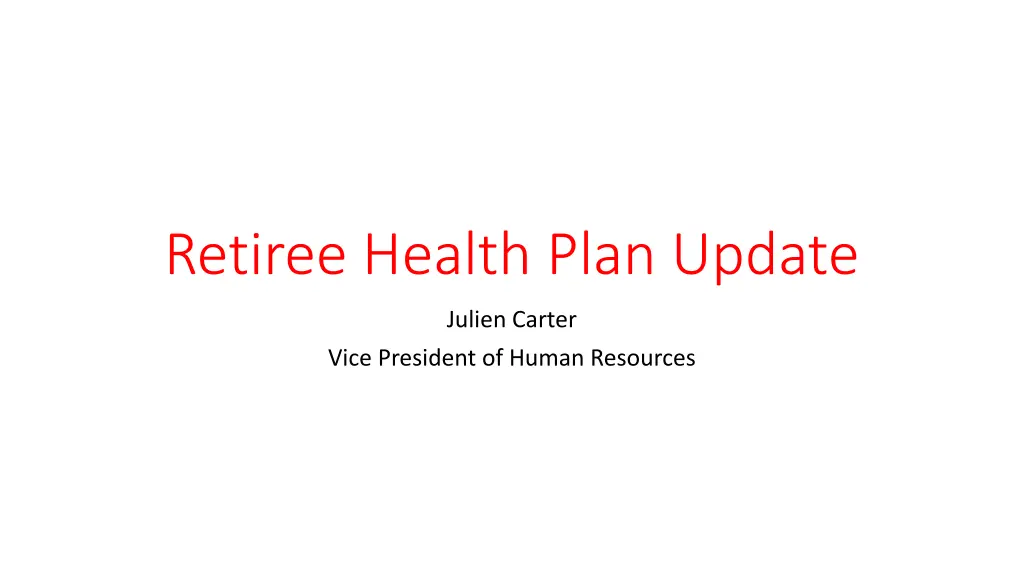 retiree health plan update n.w