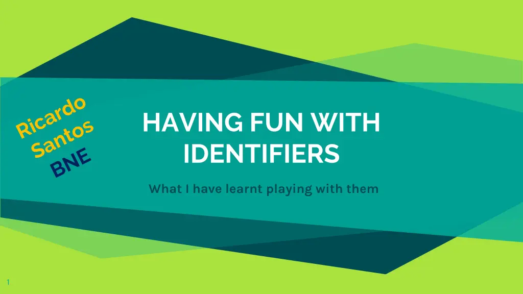 having fun with identifiers n.w