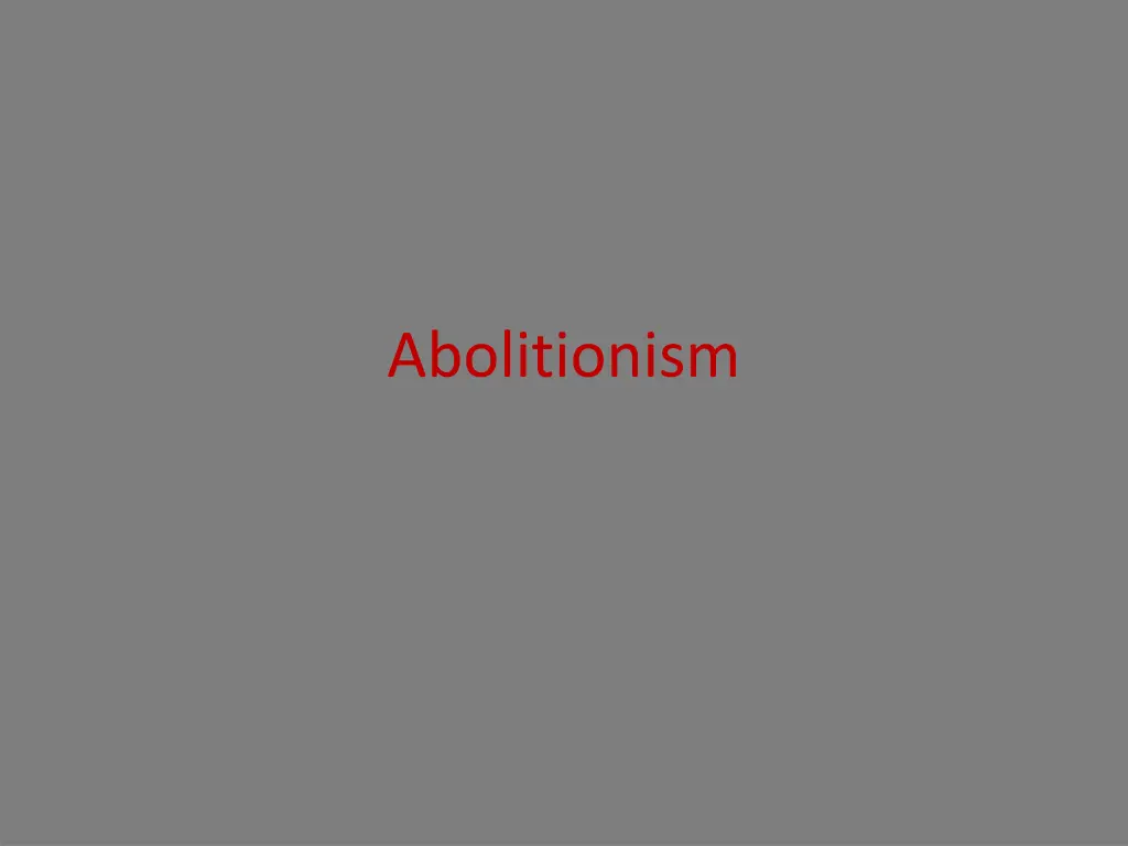 abolitionism n.w