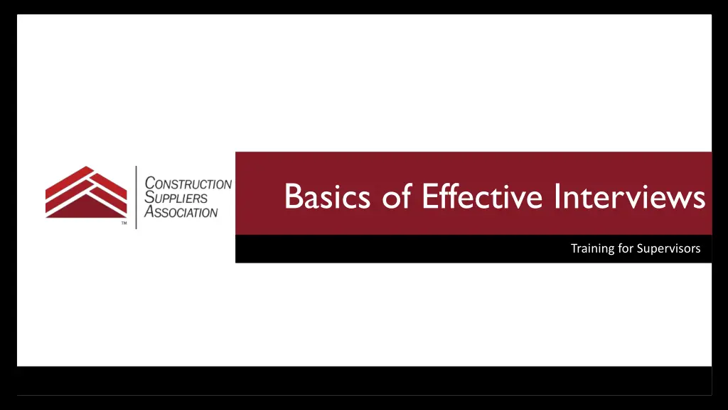 basics of effective interviews n.w