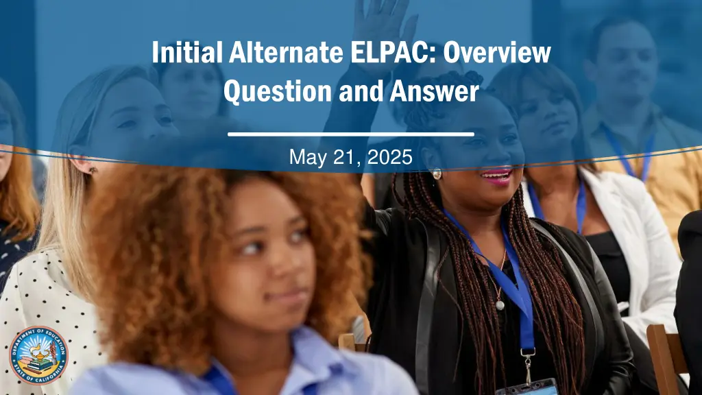 initial alternate elpac overview question n.w