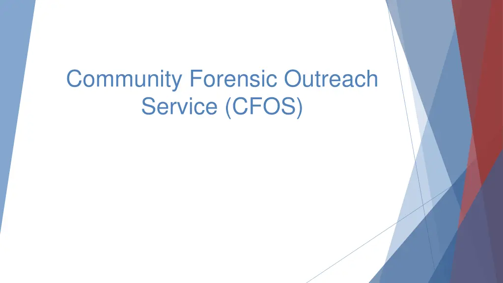 community forensic outreach service cfos n.w