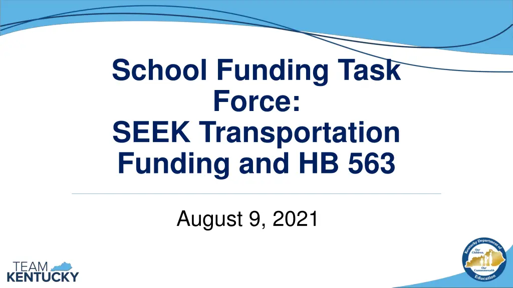 school funding task force seek transportation n.w