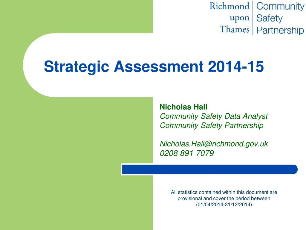strategic assessment 2014 15 n.w