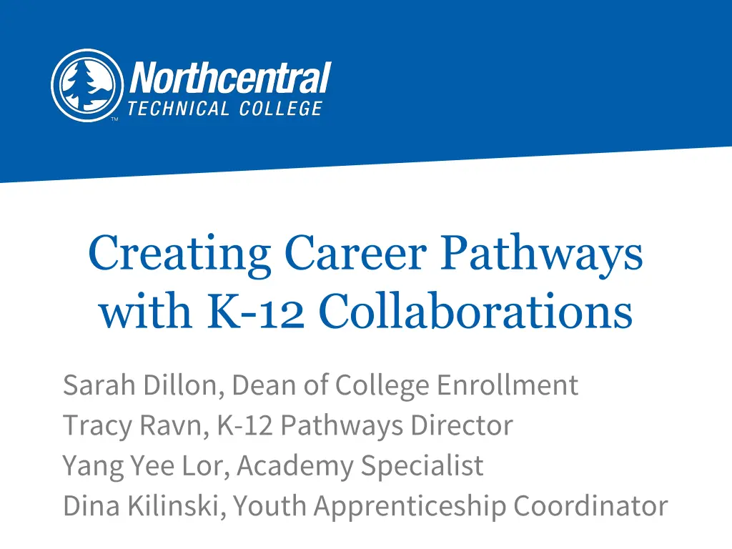 creating career pathways with k 12 collaborations n.w