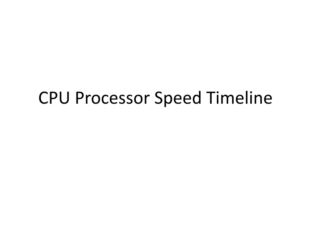 cpu processor speed timeline n.w