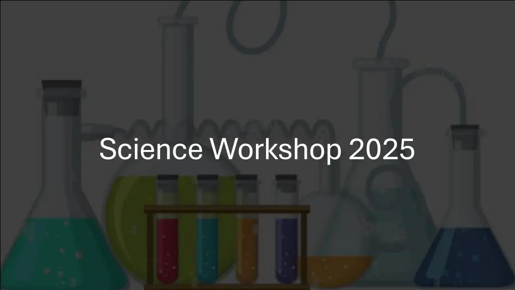 science workshop 2025 n.w