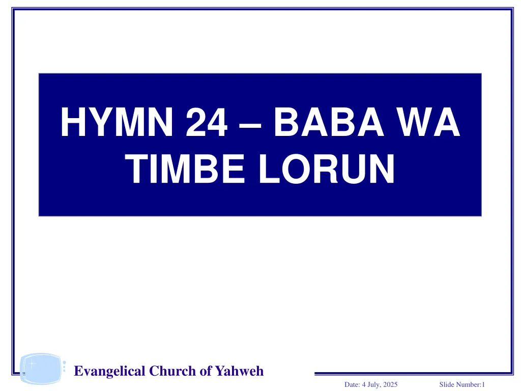 hymn 24 baba wa timbe lorun n.w