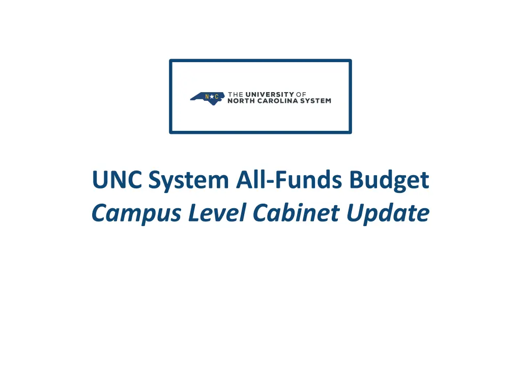 unc system all funds budget campus level cabinet n.w