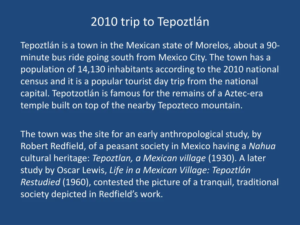2010 trip to tepoztl n n.w