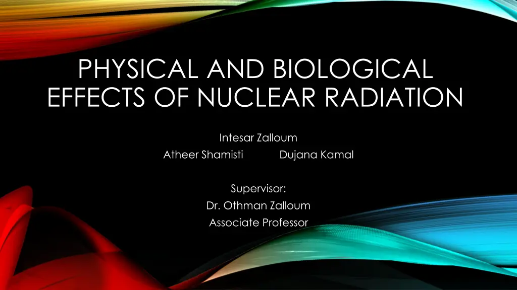 physical and biological effects of nuclear n.w