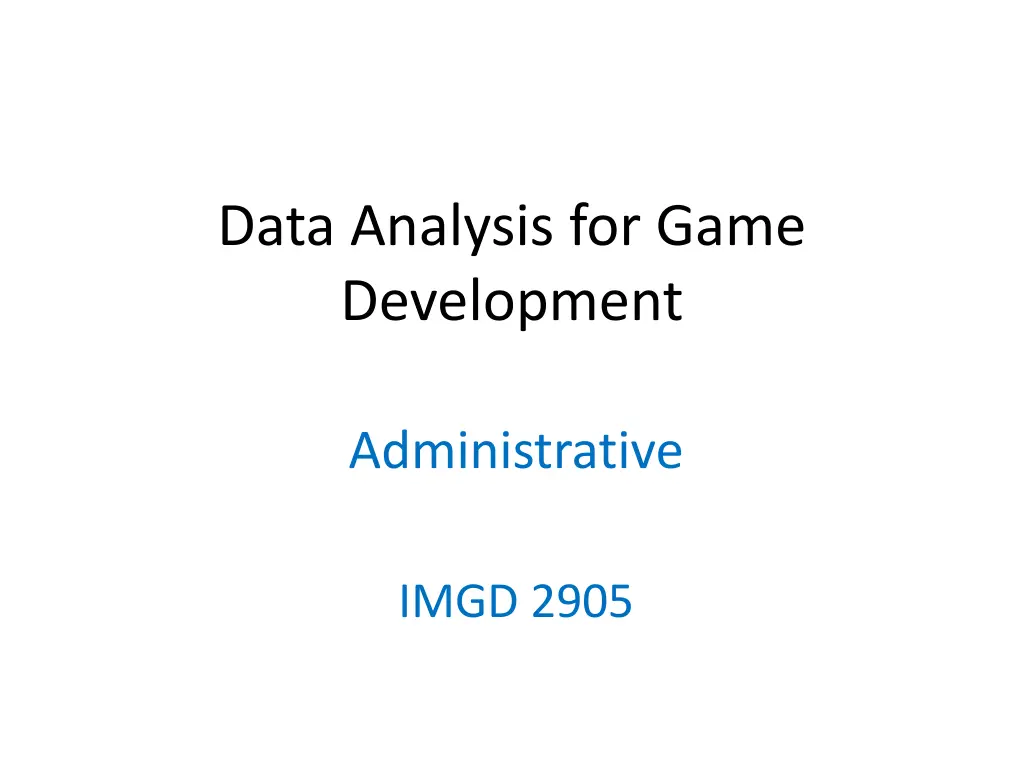 data analysis for game development n.w