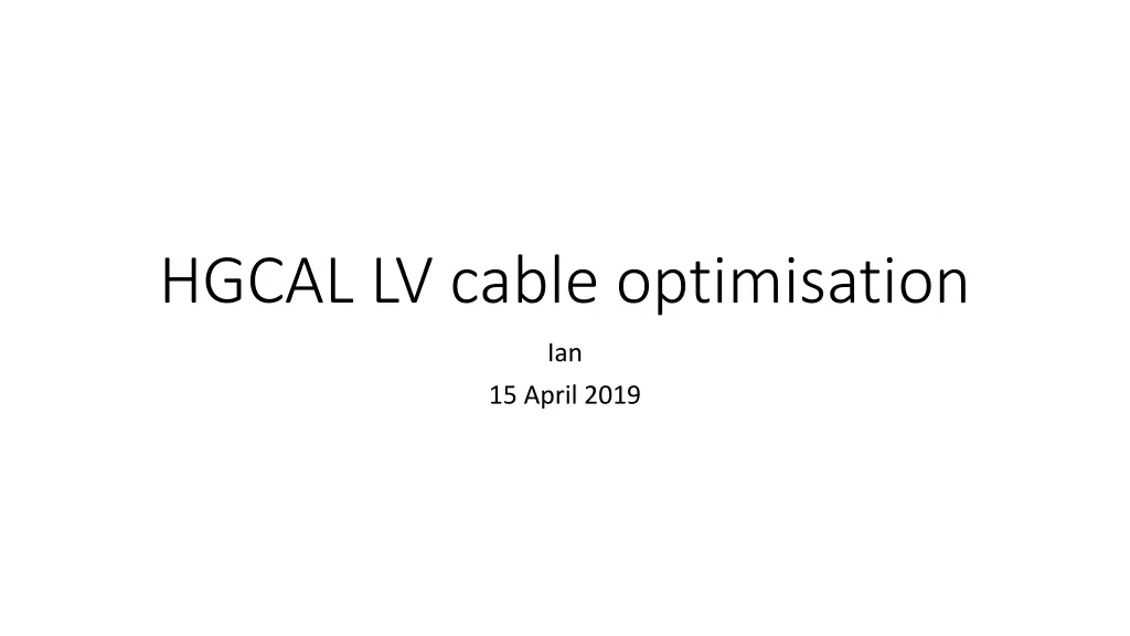 hgcal lv cable optimisation n.w