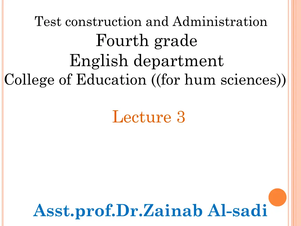 test construction and administration fourth grade n.w