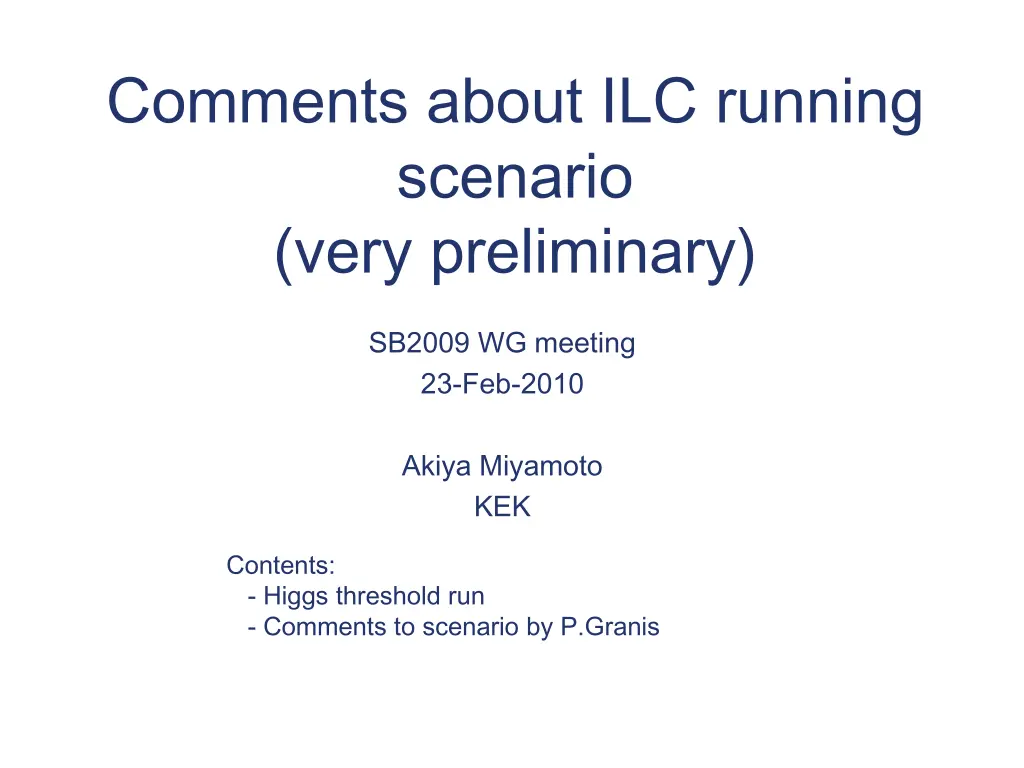comments about ilc running scenario very n.w