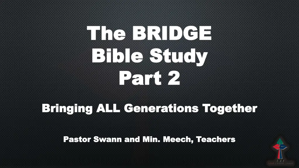 the bridge the bridge bible study bible study n.w