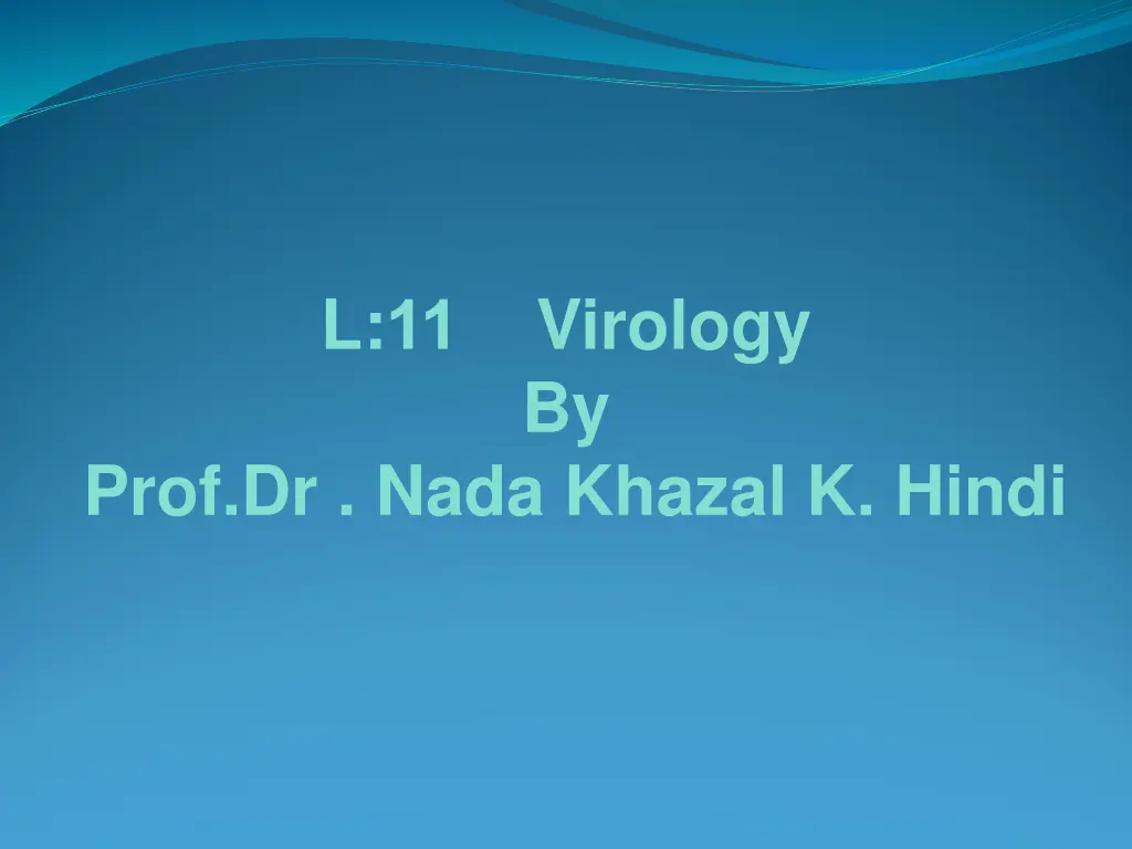 l 11 virology by n.w