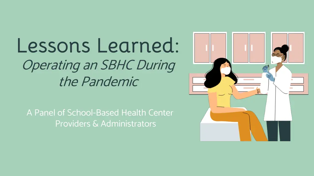 lessons learned operating an sbhc during n.w
