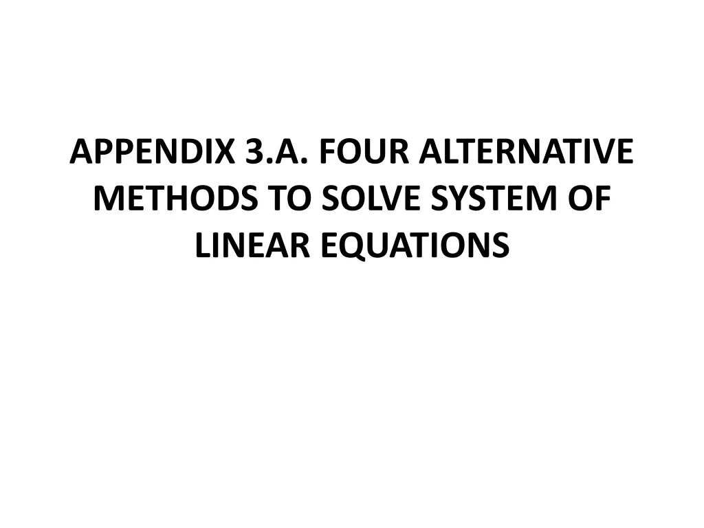 appendix 3 a four alternative methods to solve n.w