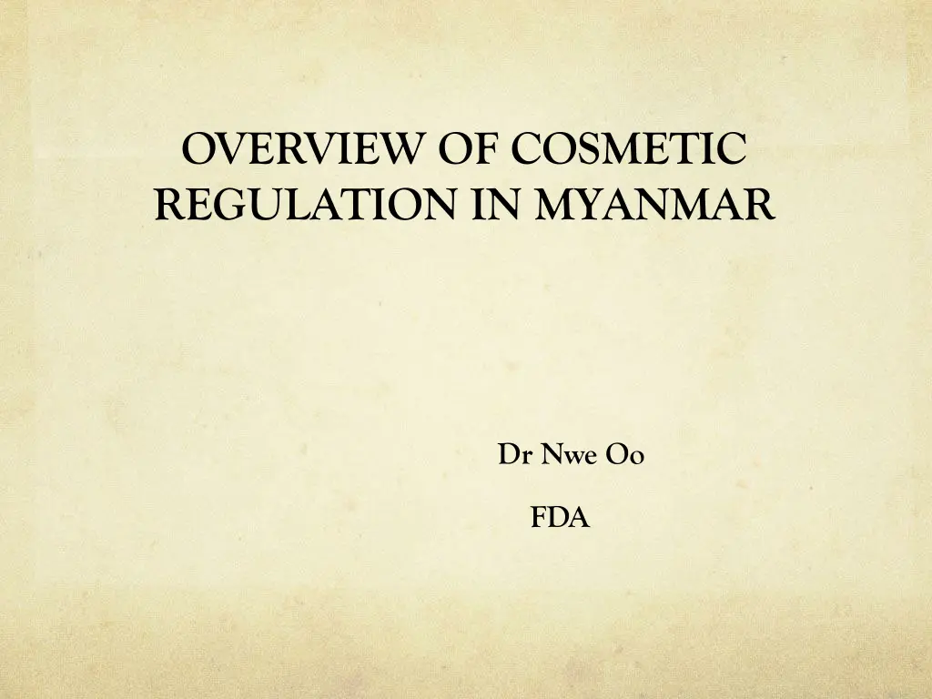 overview of cosmetic regulation in myanmar n.w