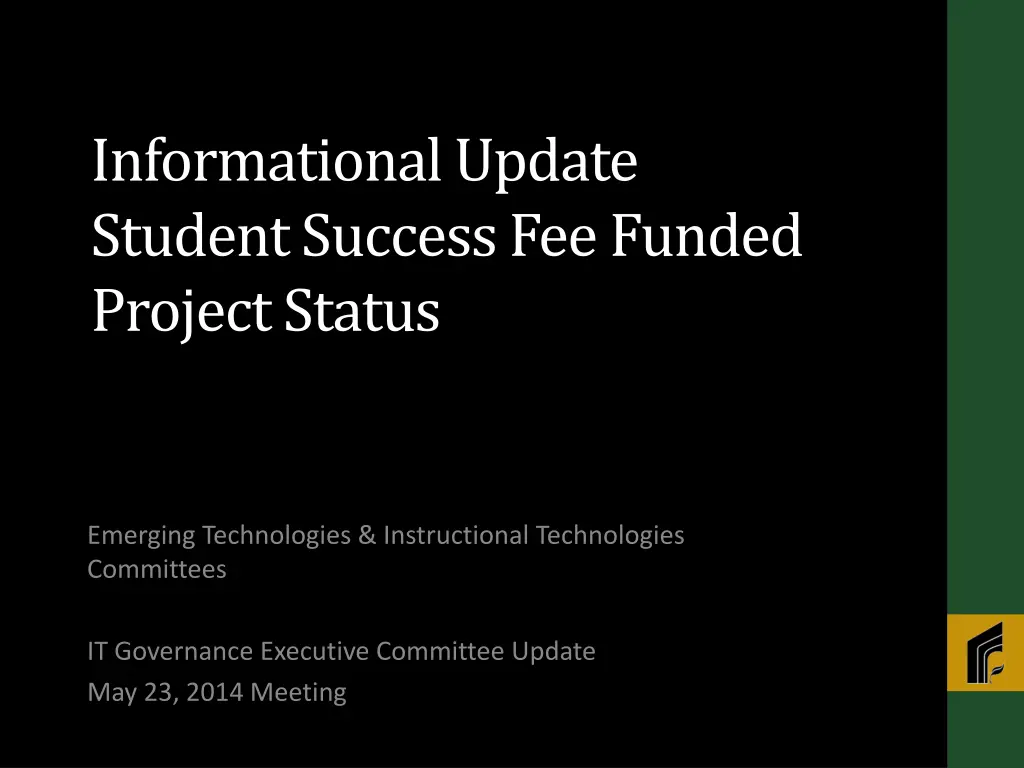 informational update student success fee funded n.w
