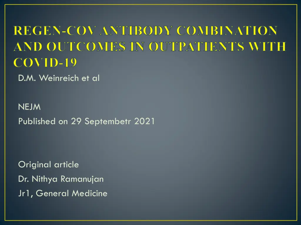 regen cov antibody combination and outcomes n.w