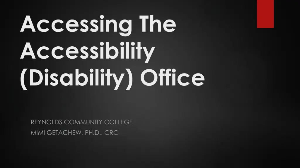 accessing the accessibility disability office n.w