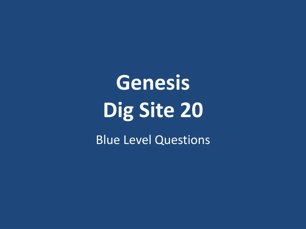 genesis dig site 20 n.w