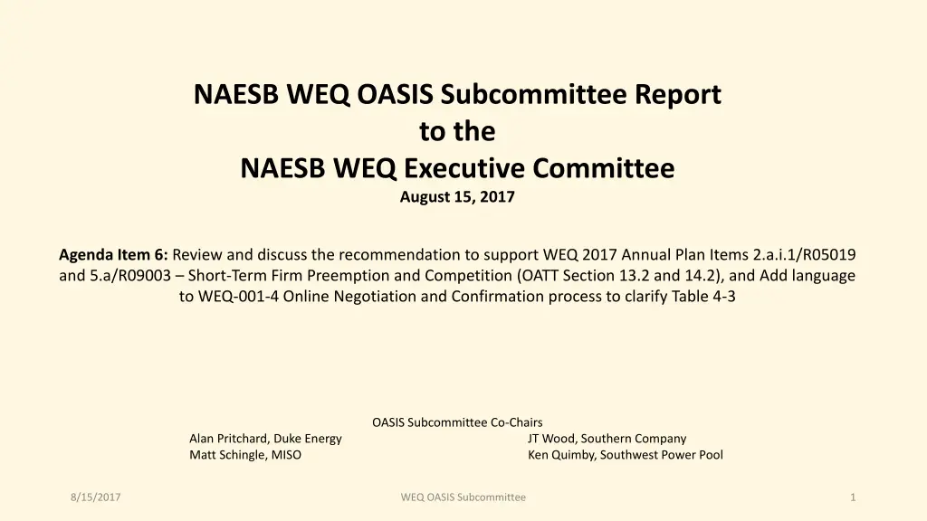 naesb weq oasis subcommittee report to the naesb n.w