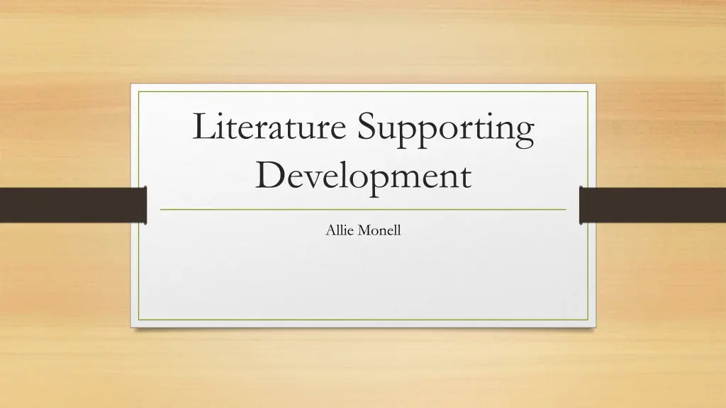 literature supporting development n.w