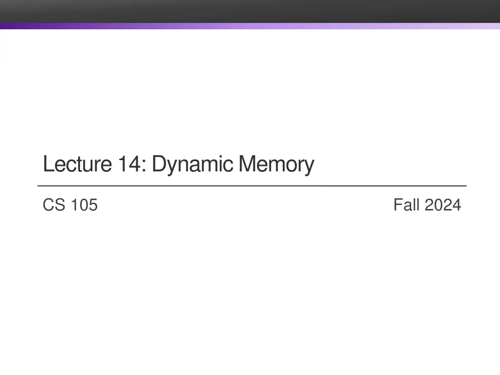 lecture 14 dynamic memory n.w