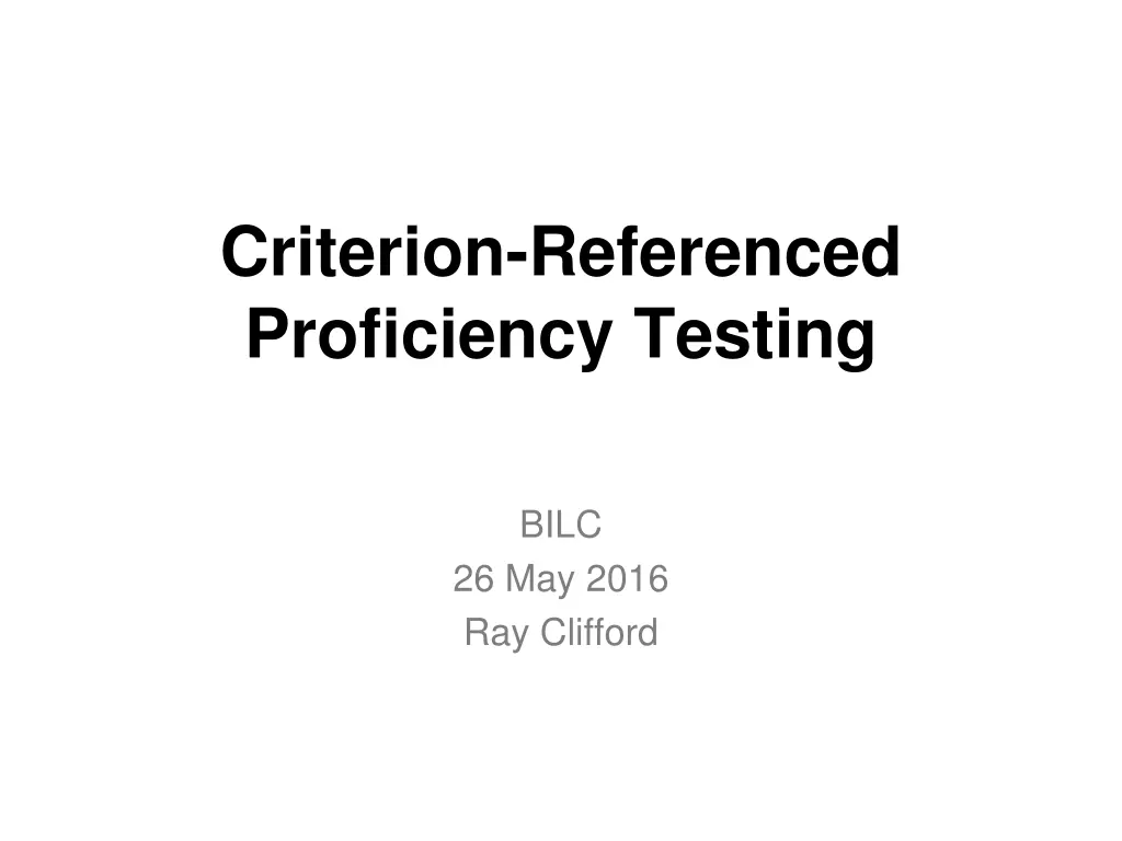 criterion referenced proficiency testing n.w