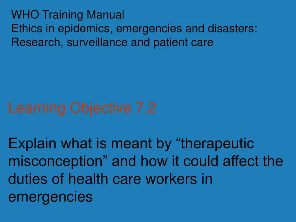 who training manual ethics in epidemics n.w