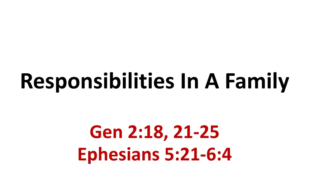 responsibilities in a family n.w