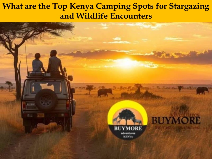 what are the top kenya camping spots n.w
