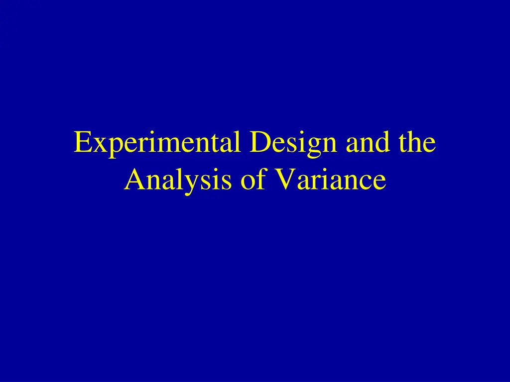 experimental design and the analysis of variance n.w